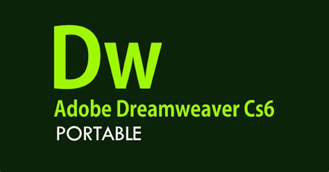 dreamweaver cs6 portable|descargar adobe dreamweaver cs6 gratis.